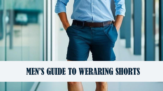Men’s Guide To Wearing Shorts